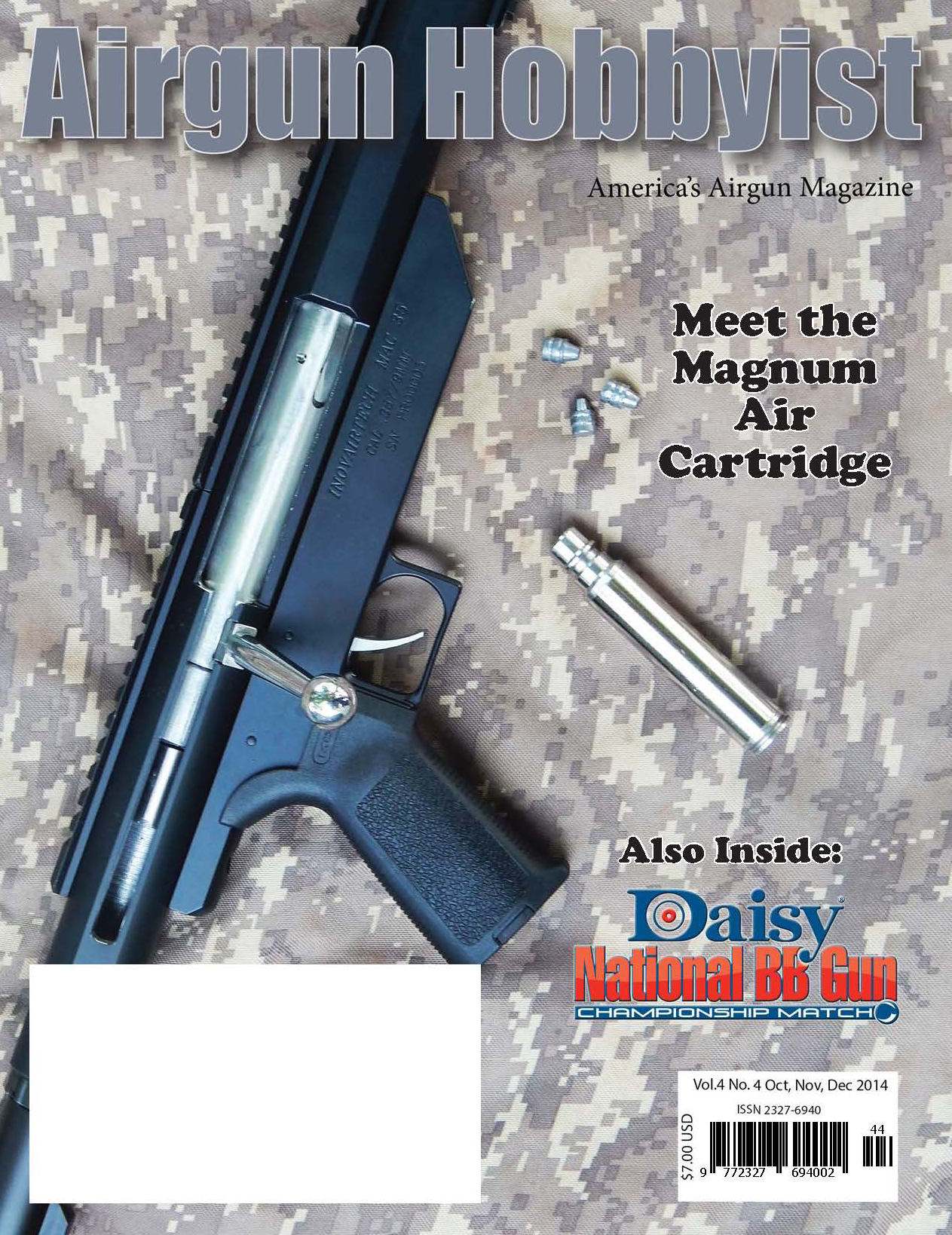 Airgun Hobbyist Magazine The Ultimate Avian Challenge - by Jim Chapman Winchester Model 11 - by James E. House The PPSH-41 - by J. I. Galen An Airgunner's Dream - by Tim Smith Crosman Torrent - by Benjamin Smith